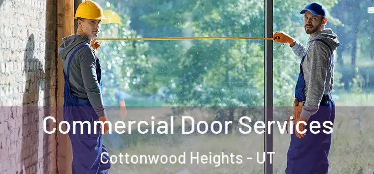  Commercial Door Services Cottonwood Heights - UT