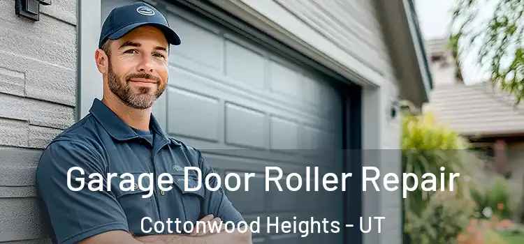  Garage Door Roller Repair Cottonwood Heights - UT