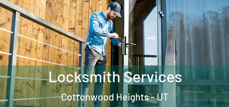  Locksmith Services Cottonwood Heights - UT